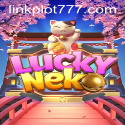 Unveiling LuckyNeko: A Riveting Adventure with PLOT777