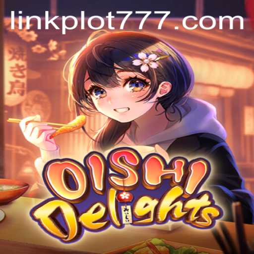 Exploring OishiDelights: The Enchanting World of Culinary Magic