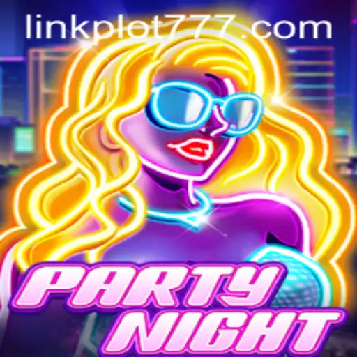 PartyNight: A Captivating Journey with PLOT777