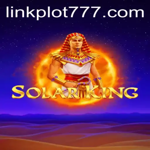 Discover the Enigmatic World of SolarKing with PLOT777